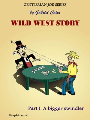 cover image of Wild West Story Part 1